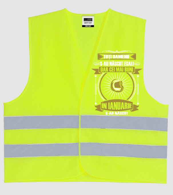 Toți oamenii s-au născut egali, dar cei mai buni s-au născut în ianuarie model galben neon pe tricou