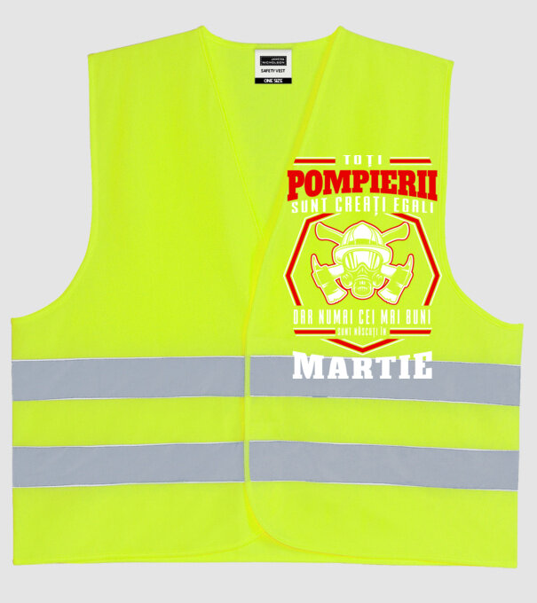 Toți pompierii sunt creați egali, dar numai cei mai buni sunt născuți în martie model galben neon pe tricou