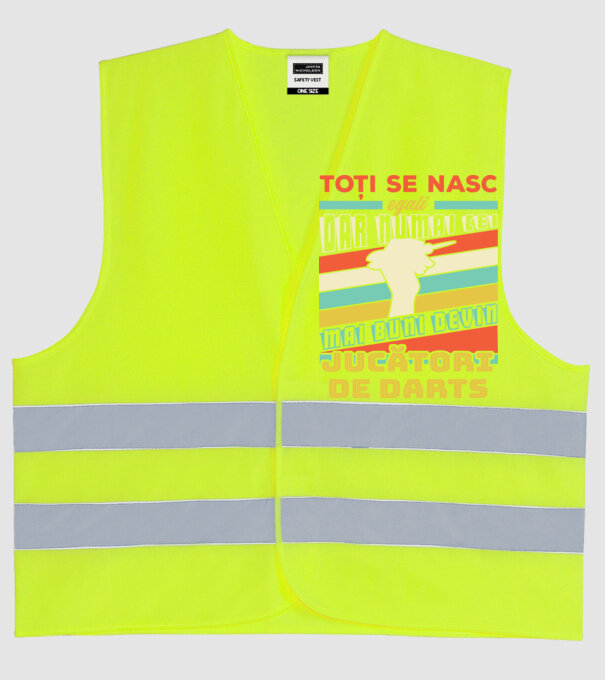 toți se nasc egali, dar numai cei mai buni devin jucători de darts model galben neon pe tricou