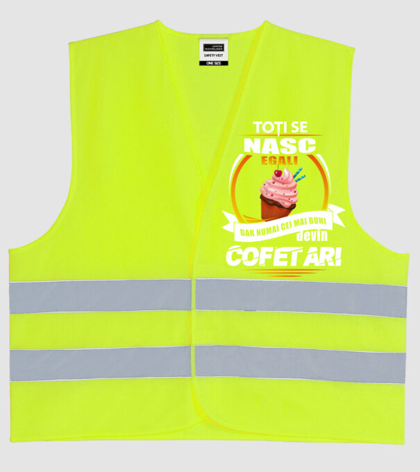 Toți se nasc egali, dar numai cei mai buni devin cofetari model galben neon pe tricou