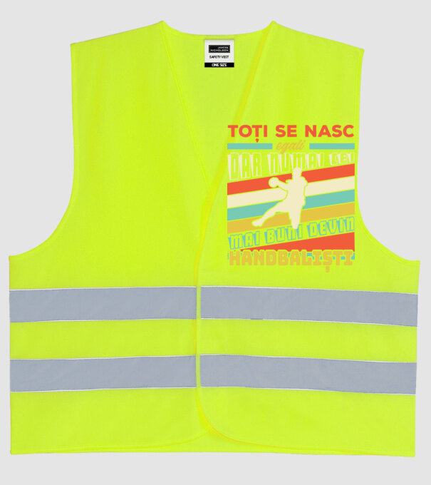 toți se nasc egali, dar numai cei mai buni devin handbaliști model galben neon pe tricou