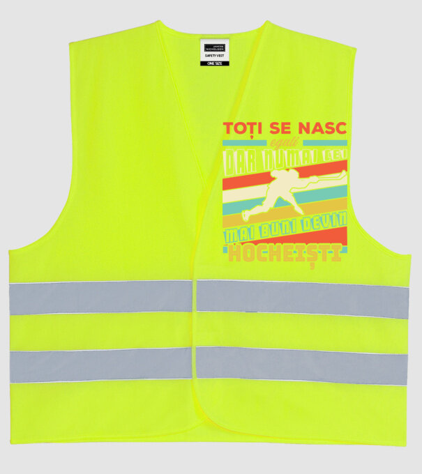 toți se nasc egali, dar numai cei mai buni devin hocheiști model galben neon pe tricou