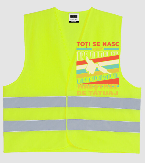 toți se nasc egali, dar numai cei mai buni devin maeștrii de tatuaj model galben neon pe tricou