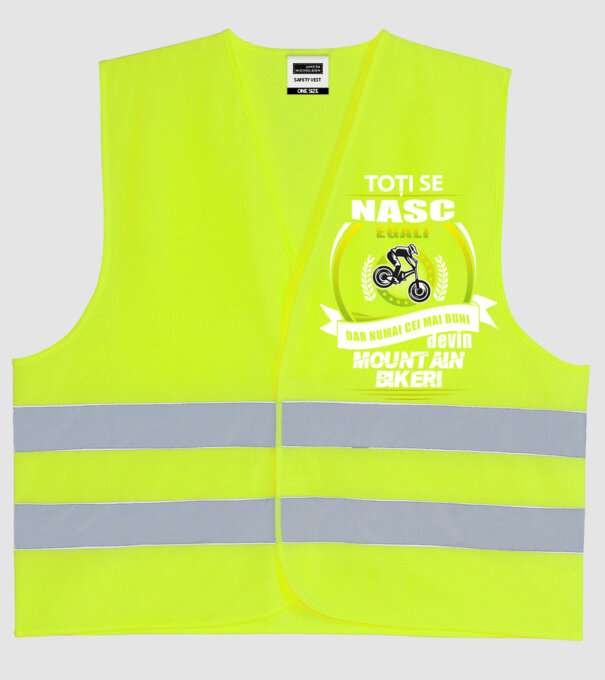 Toți se nasc egali, dar numai cei mai buni devin mountain bikeri model galben neon pe tricou