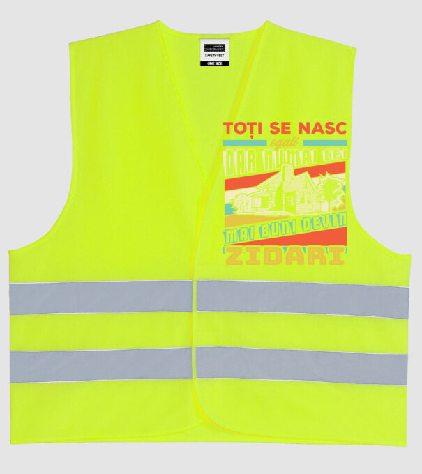 Toți se nasc egali, dar numai cei mai buni devin zidari model galben neon pe tricou