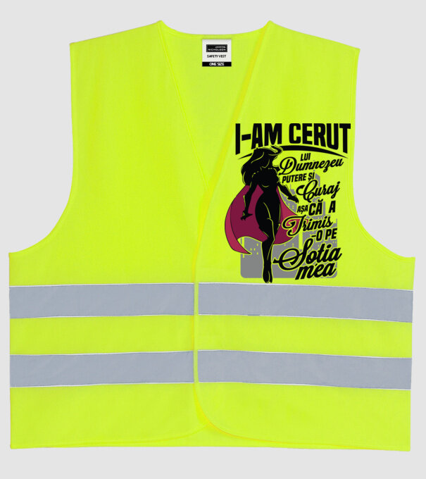 I-am cerut lui Dumnezeu putere și curaj - așa că a trimis-o pe soția mea model galben neon pe tricou