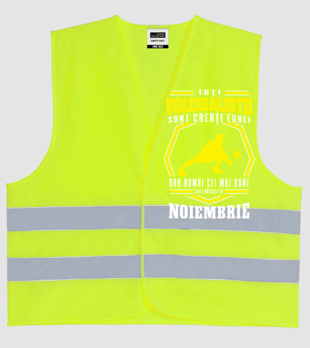 Toți voleibaliștii sunt creați egali, dar numai cei mai buni sunt născuți în noiembrie model galben neon pe tricou