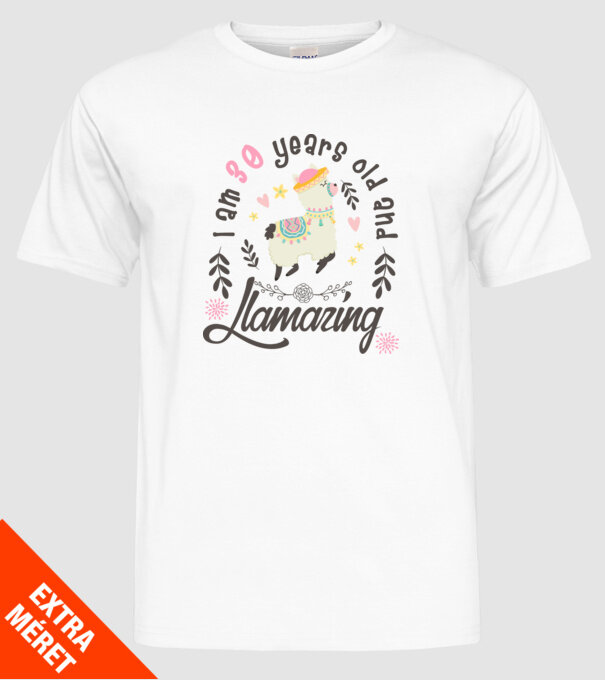 Birthday Llamazing 30 years old model alb pe tricou