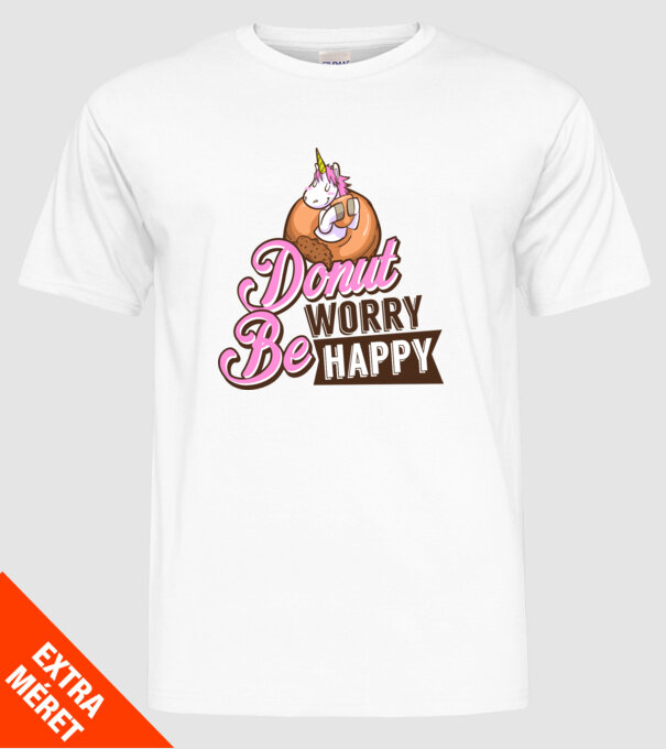 Donut worry be happy model alb pe tricou