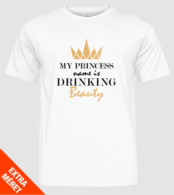 Drinking beauty gold model alb pe tricou