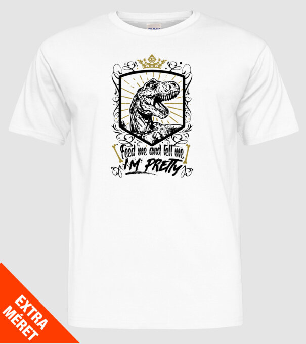 'Feed me and tell me i''m pretty' model alb pe tricou