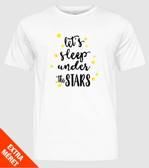 Lets sleep under the stars model alb pe tricou
