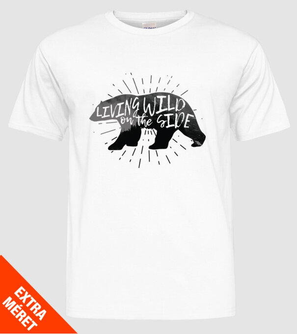 Living on a wild side model alb pe tricou