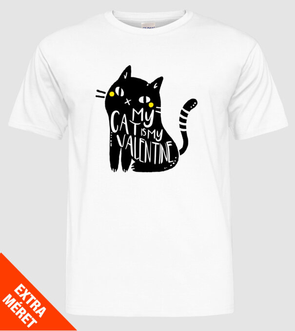 My cat is my valentine model alb pe tricou