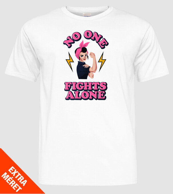 No one fights alone pinup model alb pe tricou