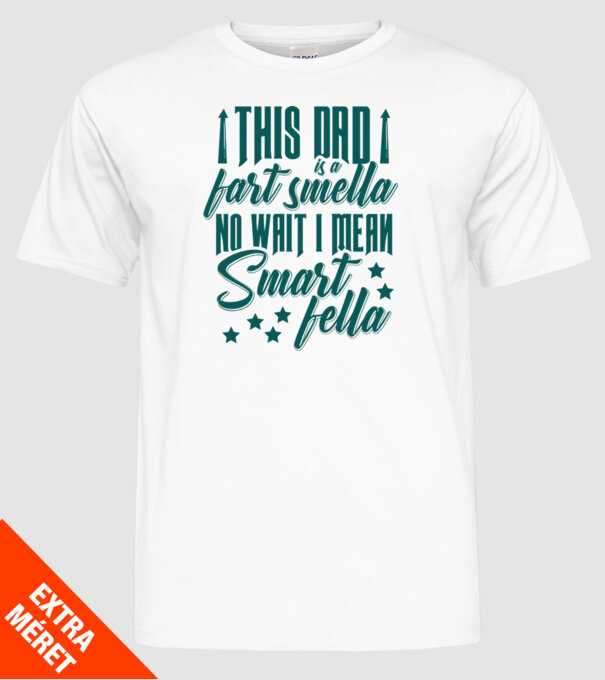 Smart fella dad model alb pe tricou