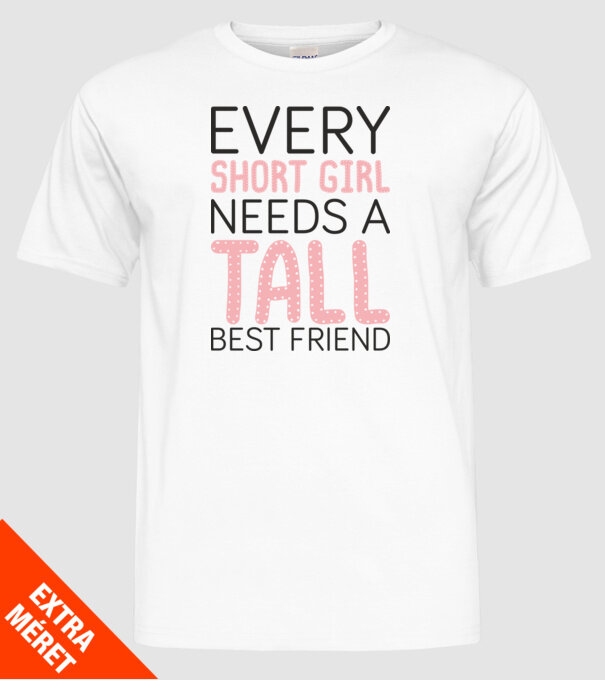 Tall Friend model alb pe tricou