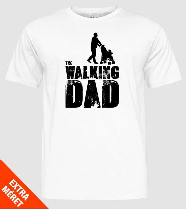 Walking dad model alb pe tricou