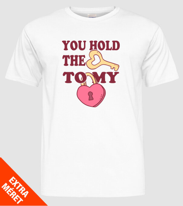 you hold the key to my heart model alb pe tricou