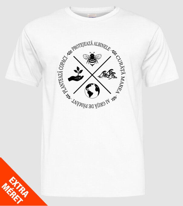 Ai grijă de Pământ model alb pe tricou