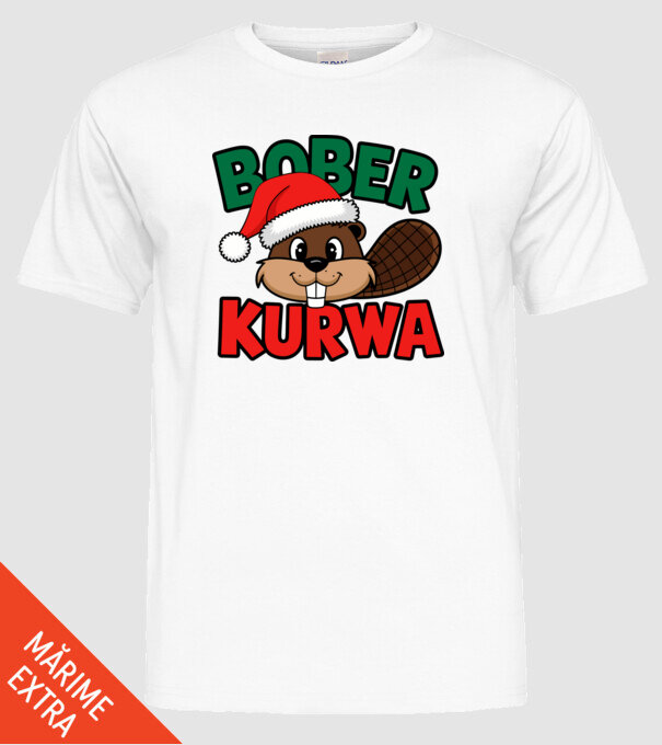 Bober kurwa xmas model alb pe tricou