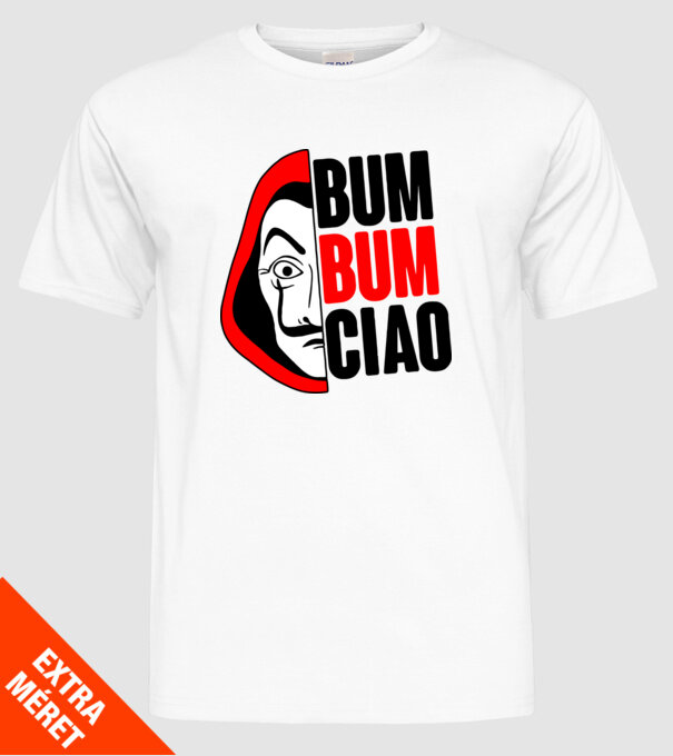 bumbum ciao money heist model alb pe tricou