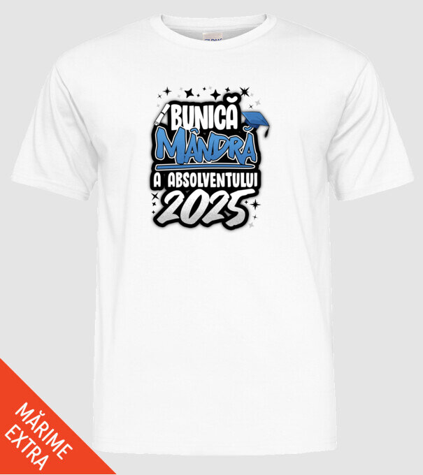 Bunică MÂNDRĂ a absolventului model alb pe tricou