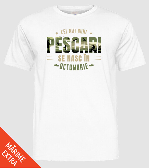 Cei mai buni pescari se nasc în octombrie model alb pe tricou