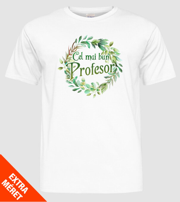 Cel mai bun profesor model alb pe tricou
