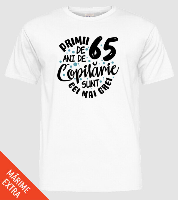 Copilărie 65 de ani model alb pe tricou