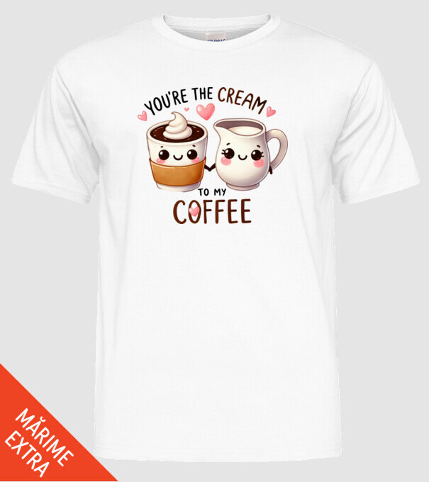 Cream to my Coffee model alb pe tricou