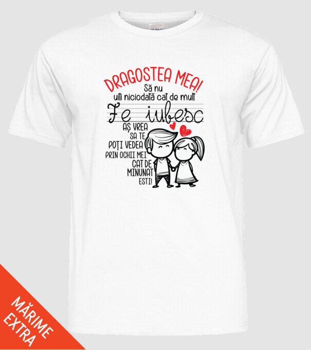 Dragostea mea Cât de minunat ești model alb pe tricou
