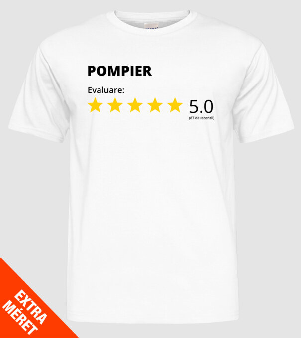 Evaluare - POMPIER model alb pe tricou