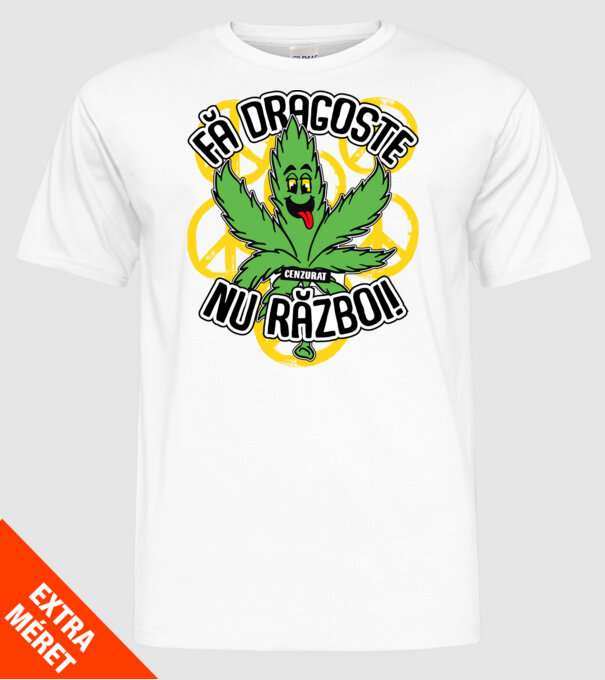 fă dragoste, nu război! (cenzurat) model alb pe tricou