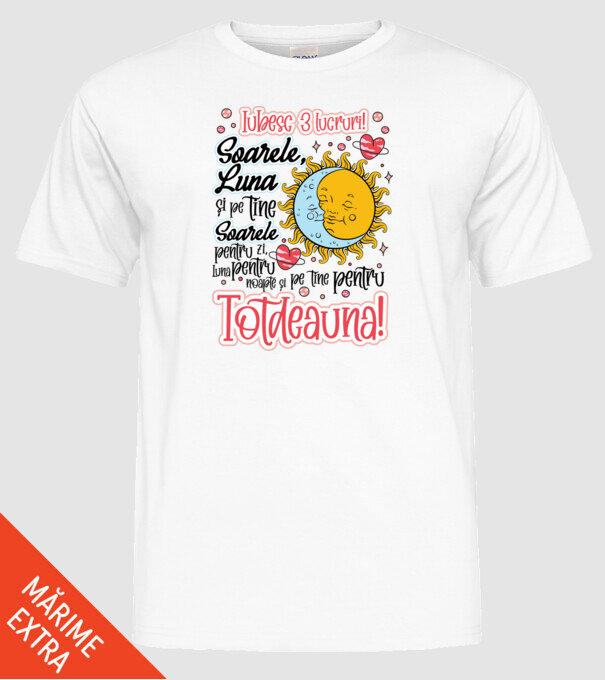 Iubesc 3 lucruri model alb pe tricou