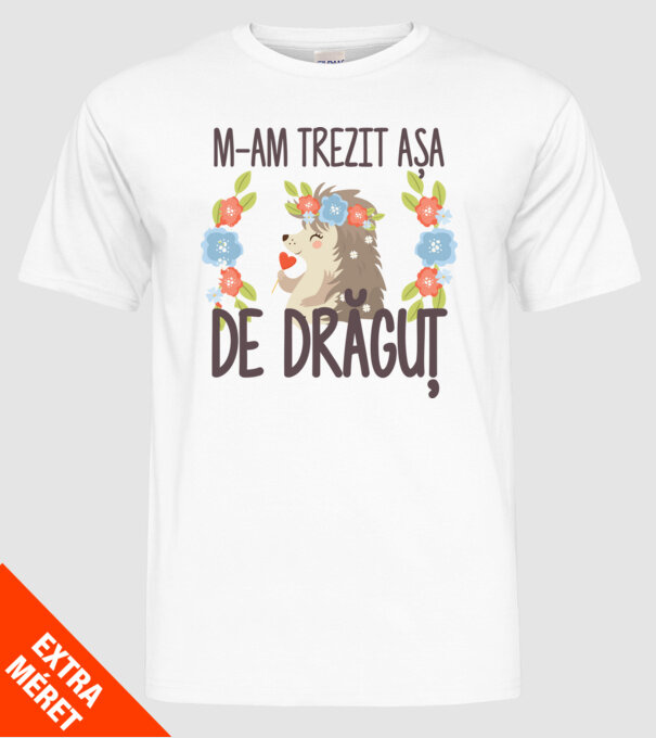 M-am trezit așa de drăguț model alb pe tricou