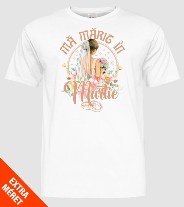 mă mărit - în martie model alb pe tricou