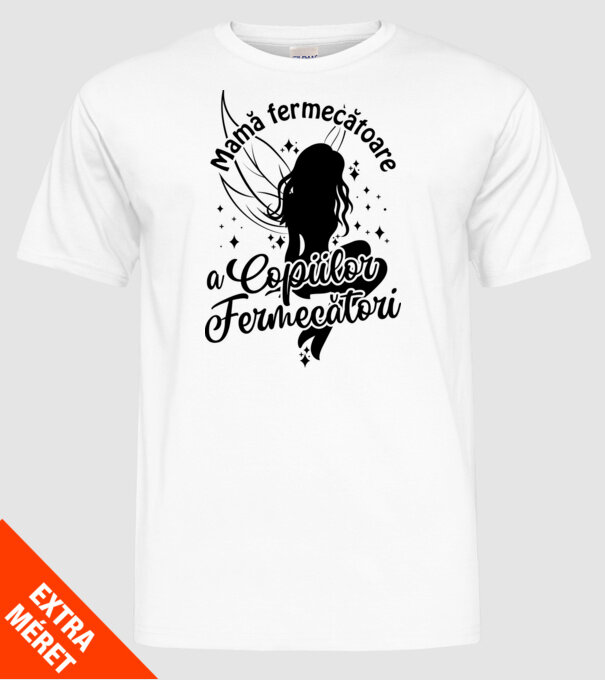 Mamă fermecătoare a copiilor fermecători model alb pe tricou