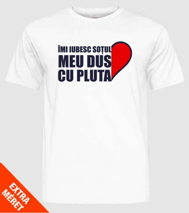 Îmi iubesc soțul meu dus cu pluta model alb pe tricou