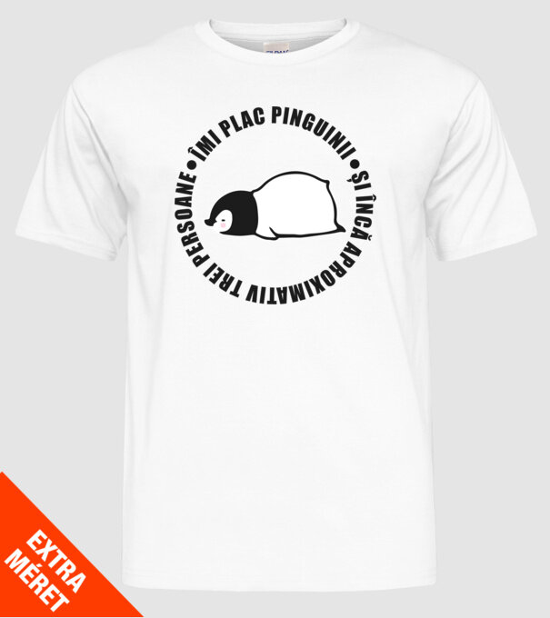 Îmi plac pinguinii - și încă aproximativ trei persoane model alb pe tricou