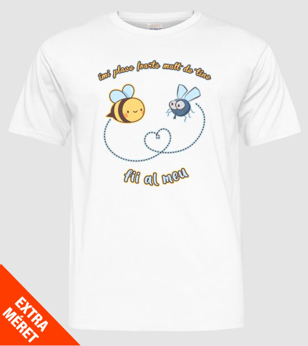 îmi place foarte mult de tine - fii al meu model alb pe tricou