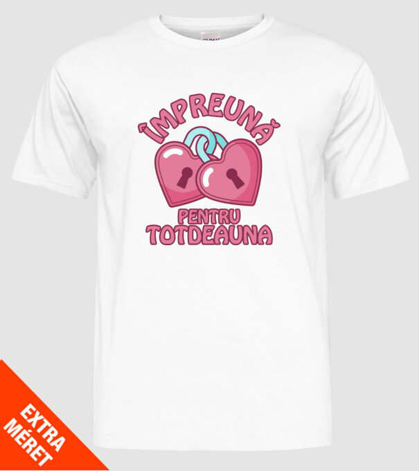 mpreună pentru totdeauna model alb pe tricou