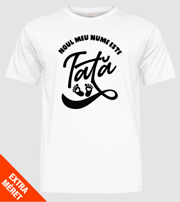 Noul meu nume este Tată model alb pe tricou