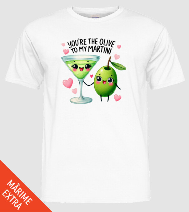 Olive to my Martini model alb pe tricou