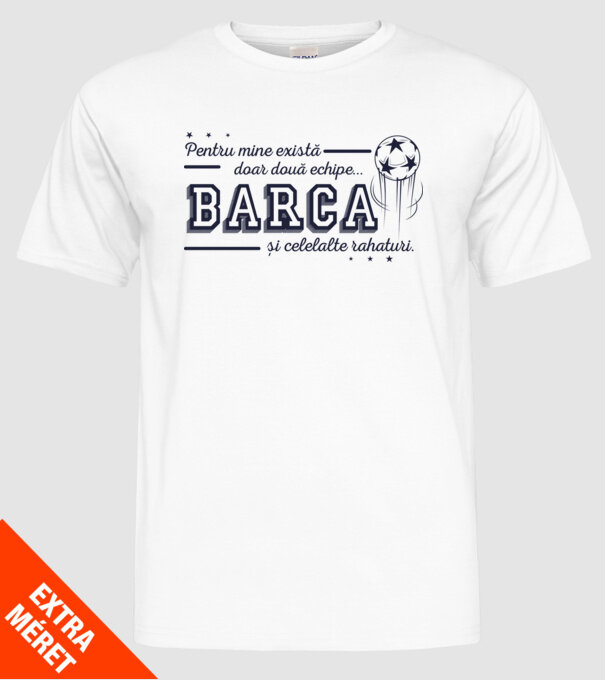 Pentru mine există doar două echipe, Barca și celelalte rahaturi model alb pe tricou
