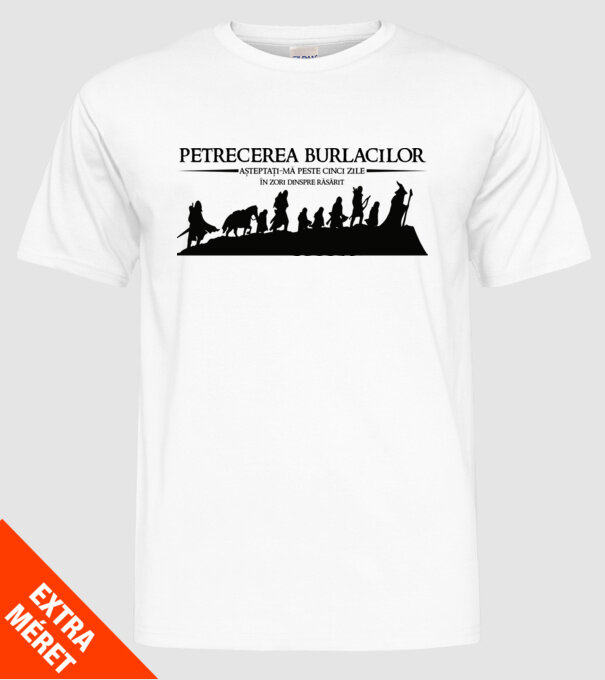 petrecerea burlacilor - așteptați-mă peste cinci zile - în zori dinspre răsărit model alb pe tricou