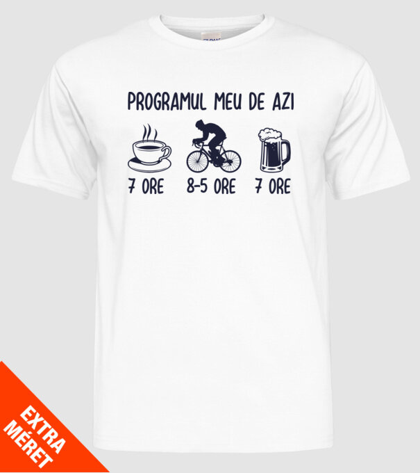 Programul meu de azi: 7 ore, 8-5 ore, 7 ore model alb pe tricou