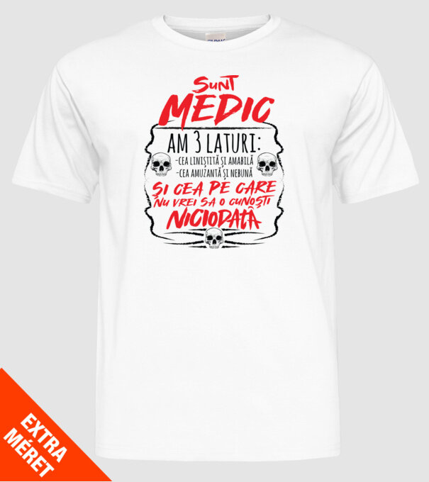 sunt medic am 3 laturi model alb pe tricou