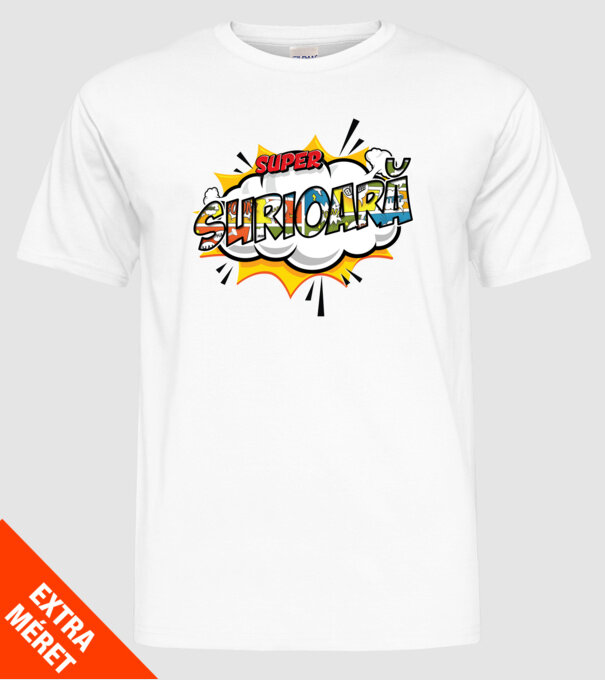 Super Surioară model alb pe tricou