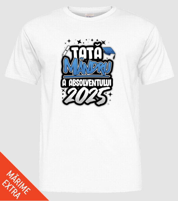 Tată MÂNDRU a absolventului model alb pe tricou
